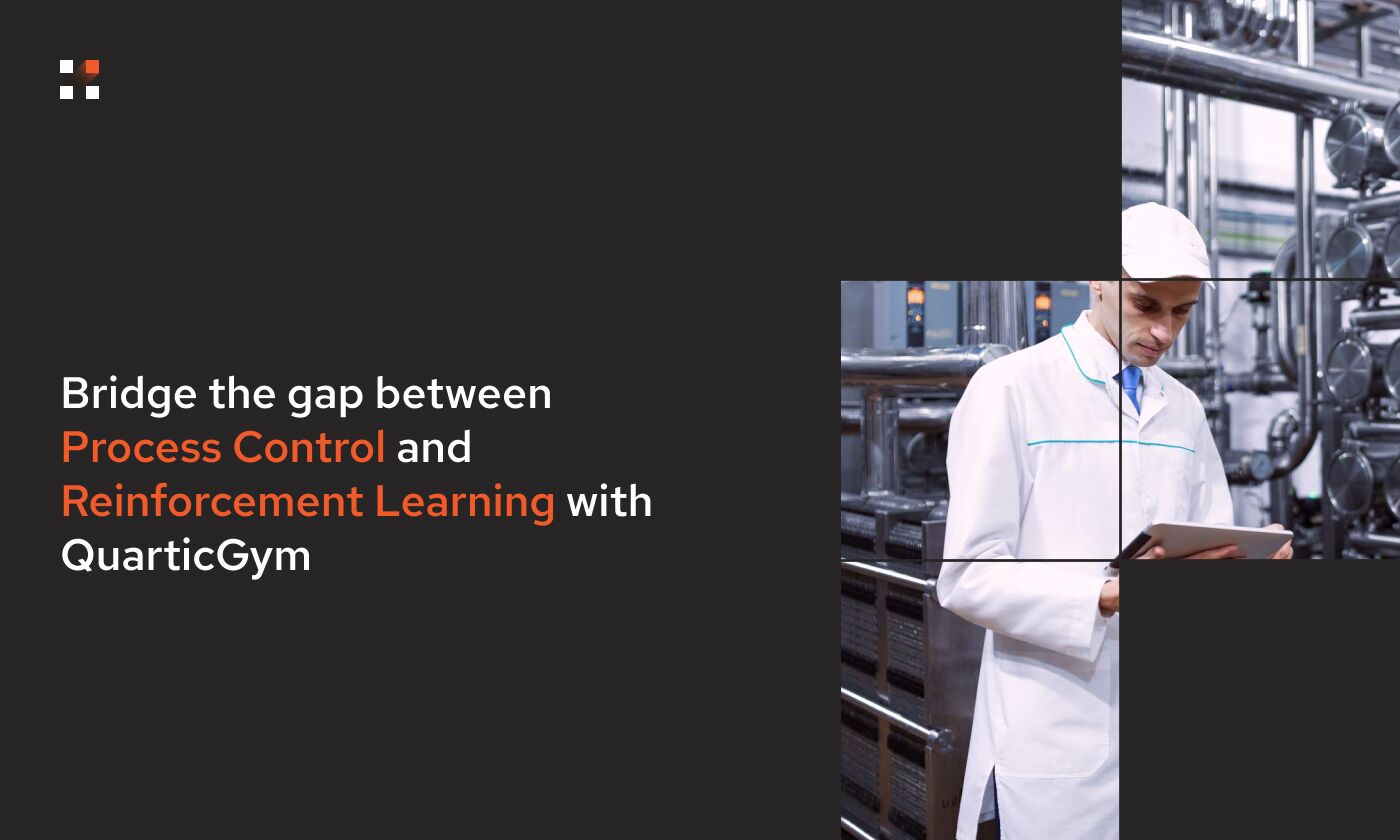 Bridge the gap between Process Control and Reinforcement Learning with QuarticGym